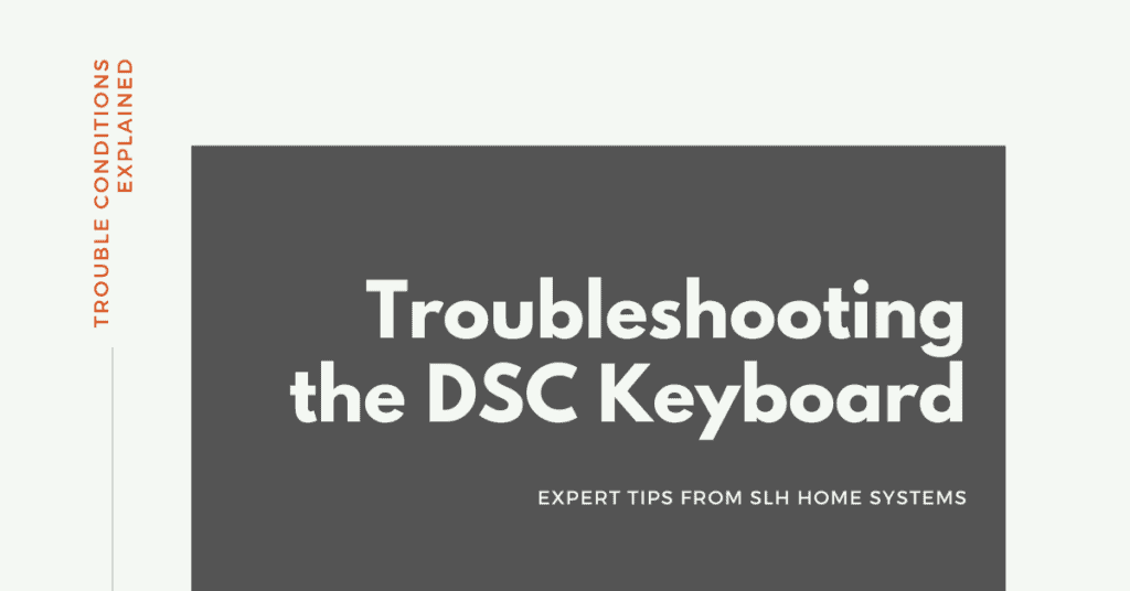 Troubleshooting the DSC Keyboard